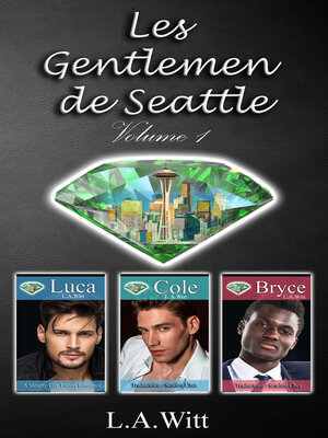 cover image of Les Gentlemen de Seattle, Volume 1